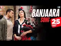 Download Lagu Banjaara Song | Ek Tha Tiger | Salman Khan | Katrina Kaif | Sukhwinder Singh
