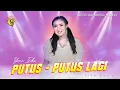 Download Lagu Yeni Inka - Putus - Putus Lagi feat Om Dahlia (Official Music Video LION MUSIC)