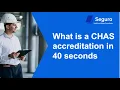 What is a CHAS accreditation