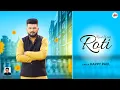 Lagu RAAT WALI ROTI - Happy Paul | Billu Kukowal | Official Music Video | Latest Punjabi Song 2025