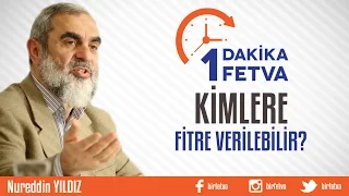 Kimlere Fitre Verilebilir?