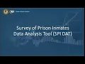 Survey of Prison Inmates Data Analysis Tool SPI DAT Instructional