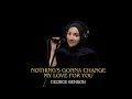 Download Lagu NOTHING'S GONNA CHANGE MY LOVE FOR YOU - GEORGE BENSON | COVER BY UMIMMA KHUSNA