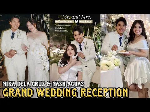 Download MP3 ENGRANDENG WEDDING RECEPTION NINA MIKA DELA CRUZ \u0026 NASH AGUAS 😍 CONGRATS TO THE NEWLY WED COUPLE!