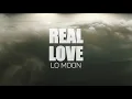Real Love • Lo Moon • Sub Español