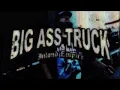 BIG ASS TRUCK I.E. - BIG ASS GUN (OFFICIAL MUSIC VIDEO)