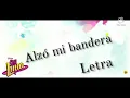 Download Lagu Soy Luna 2 - Alzó mi bandera (Letra/Lyrics)