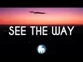 Download Lagu The Chainsmokers, Sabrina Claudio - See The Way (Clean - Lyrics)