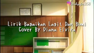 Download Bagaikan langit dan bumi Cover By Diana elvira Anime lirik video MP3