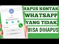 Download Lagu cara menghapus kontak wa yang tidak bisa dihapus di wa