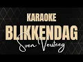 Download Lagu Blikkendag - Sven Versteeg | Karaoke | Nederlandstalig | Tekst | Instrumentaal | Lyrics