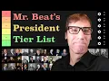 U S President Tier List