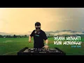 Download Lagu DI SANA MENANTI DI SINI MENUNGGU - U.K's (DJ Desa Remix)