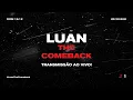 Lagu Luan Santana - THE COMEBACK (Ao Vivo)