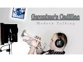 Download Lagu Geronimo's Cadillac - Modern Talking (trumpet cover)