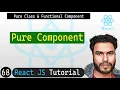 Pure Component in React Pure Class Functional Component React JS Tutorial