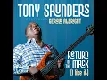 Return of the Mack (I Like It) (feat. Gerald Albright) - Tony Saunders