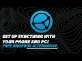 How to use syncthing to make common folders easily