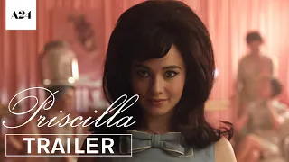 Priscilla Trailer A24