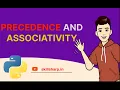 Understanding Precedence and Associativity in Python Programming