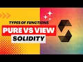 Pure vs View Access Modifier Solidity with Local Global Variable Solidity for Beginners 2023