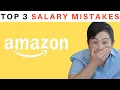 Avoid 3 Amazon Salary Negotiation Mistakes Former Recruiting Leader from Amazon