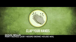 doug willis risky biznizz joey negro bionic house remix 