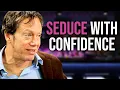 Seduction 101 How to Win Over Anyone