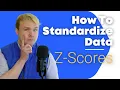How To Standardize How To Scale Data Using ZScores