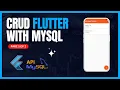CRUD Flutter Aplication with MySQL part 1 of 2