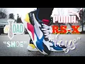 Puma RS-X TOYS Review Epic On Foot
