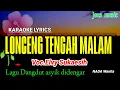 Download Lagu LONCENG TENGAH MALAM || ELVY SUKAESIH || KARAOKE DANGDUT