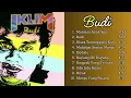 Download Lagu IKLIM Budi Full Album || Budi 1992 || Saleem Iklim || Lagu IKLIM
