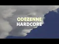 ODEZENNE - Hardcore (French/English lyrics)