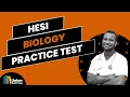 Biology Practice Test for the HESI Exam