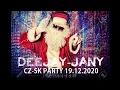 Lagu CZ-SK Party + Vianočné želania ( Live Stream 19.12.2020 by Deejay-jany )