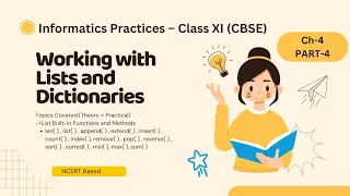 List Methods Built-in Functions Ch-4 Working with Lists and Dictionaries Part-4 Class11 IP CBSE