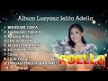 Download Lagu Album Lusyana Jelita Adella - Bidadari Cinta Engkaulah Takdirku