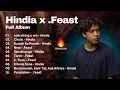 Lagu HINDIA X FEAST FULL ALBUM || BEST SONG 2025 TERBARU | DANIEL BASKARA PUTRA