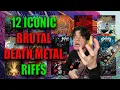 Download Lagu 12 Iconic BRUTAL DEATH METAL Riffs