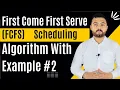 First Come First Serve CPU Scheduling Example