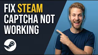 How To Fix Steam Captcha Not Working Easy Guide