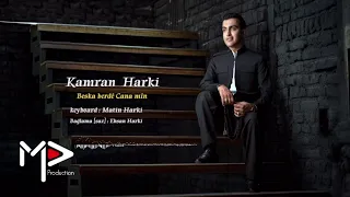 Kamran Harki کامران هرکی Beska Berdê Cana Mîn Live Music 2025  Kamran Harki کامران هرکی Beska Berdê Cana Mîn Live Music 2025