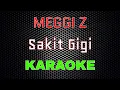 Download Lagu Meggi Z - Sakit Gigi Akustik [Karaoke] | LMusical