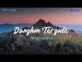 Download Lagu Tiga Pencipta - Dunghon Targoda  (Video Lirik)