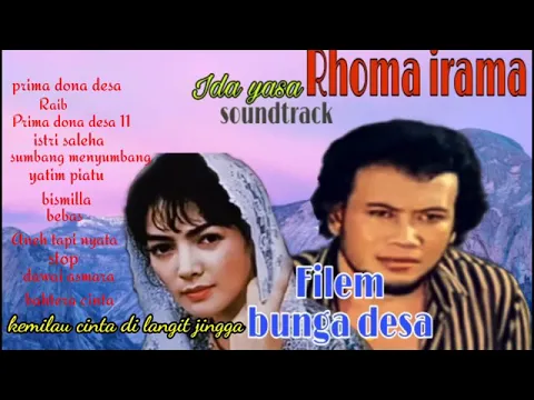 Download MP3 Soundtrack film bunga desa rhoma irama ft ida yasa full album rindu