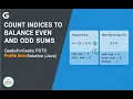 Count Indices to Balance Even Odd Sums GFG POTD Solution Prefix Sum Technique