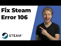 Fix Steam Error 106 2026 Easy Guide