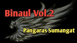Download Binaul - Pangaras Sumangat - Album Binaul Vol.2 MP3