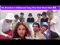 Lagu BTS Reaction to Emotional Indian Song “Tera Yaar Hoon Main” 